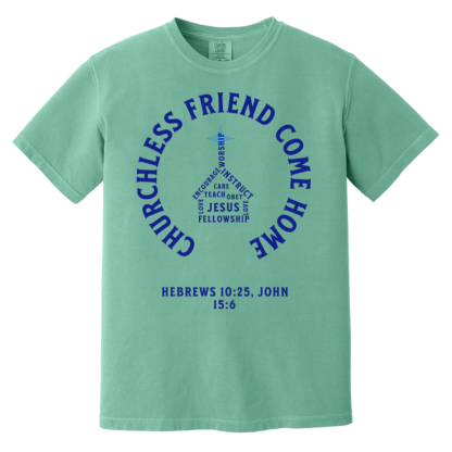 "Come Home" Blue Text Comfort Colors 6.1 oz T-Shirt - Image 3
