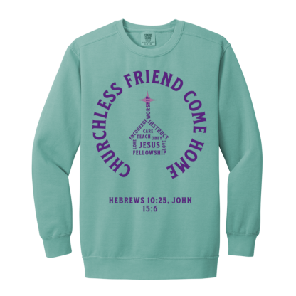 "Come Home" Purple Text Comfort Colors Sweatshirt - Image 3