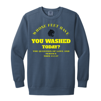 "Feet Washing" Comfort Colors Sweatshirt