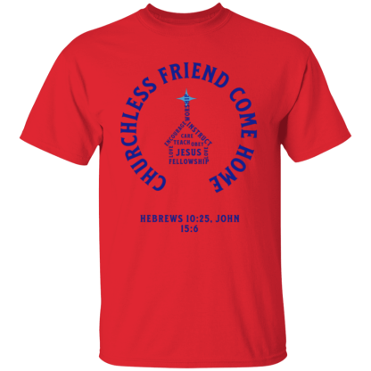 "Come Home" Blue Text Gildan 5.3 oz. T-Shirt - Image 5