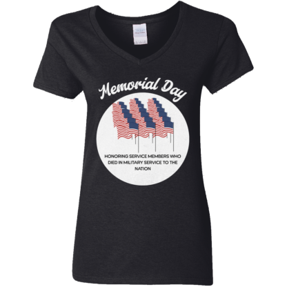 Memorial Day Ladies 5.3 oz. V-Neck T-Shirt - 4 shirt colors