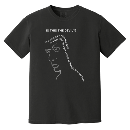 “Is This the Devil??” Comfort Colors 6.1 oz T-Shirt - 16 shirt colors - Image 12