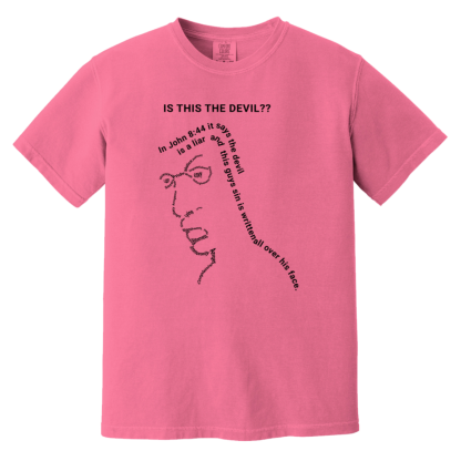 “Is This the Devil??” Comfort Colors 6.1 oz T-Shirt - 16 shirt colors - Image 4