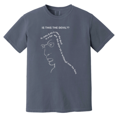 “Is This the Devil??” Comfort Colors 6.1 oz T-Shirt - 16 shirt colors - Image 8