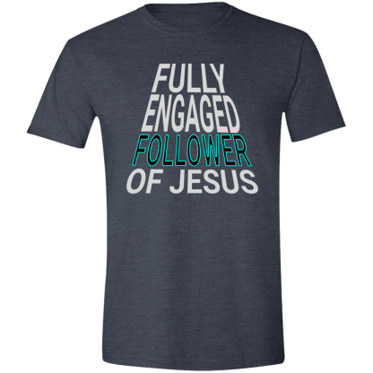 Fully Engaged Gildan 4.5 oz. Modern Tee – 4 shirt colors - Image 2