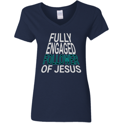 ‘Fully Engaged’ Ladies' 5.3 oz. V-Neck T-Shirt - 3 shirt colors - Image 2