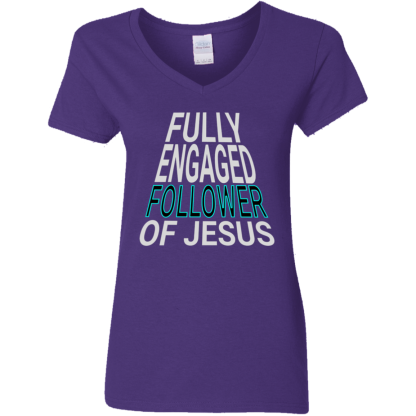 ‘Fully Engaged’ Ladies' 5.3 oz. V-Neck T-Shirt - 3 shirt colors - Image 3